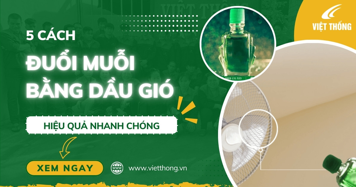 Đuổi muỗi bằng dầu gió