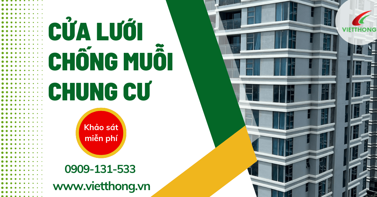 Cua luoi chong muoi phu hop cho chung cu