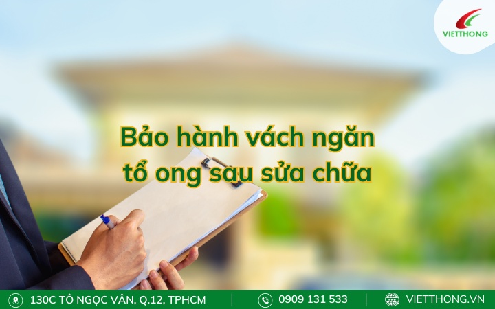 Bảo hành vách ngăn tổ ong sau sửa chữa