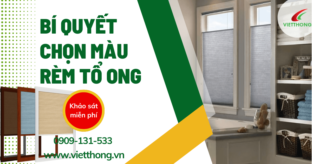 Chọn màu rèm tổ ong