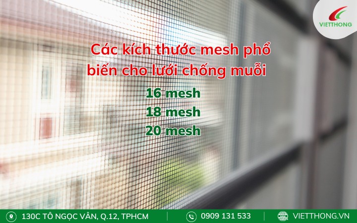 Các kích thước mesh của các loại lưới chống muỗi phổ biến