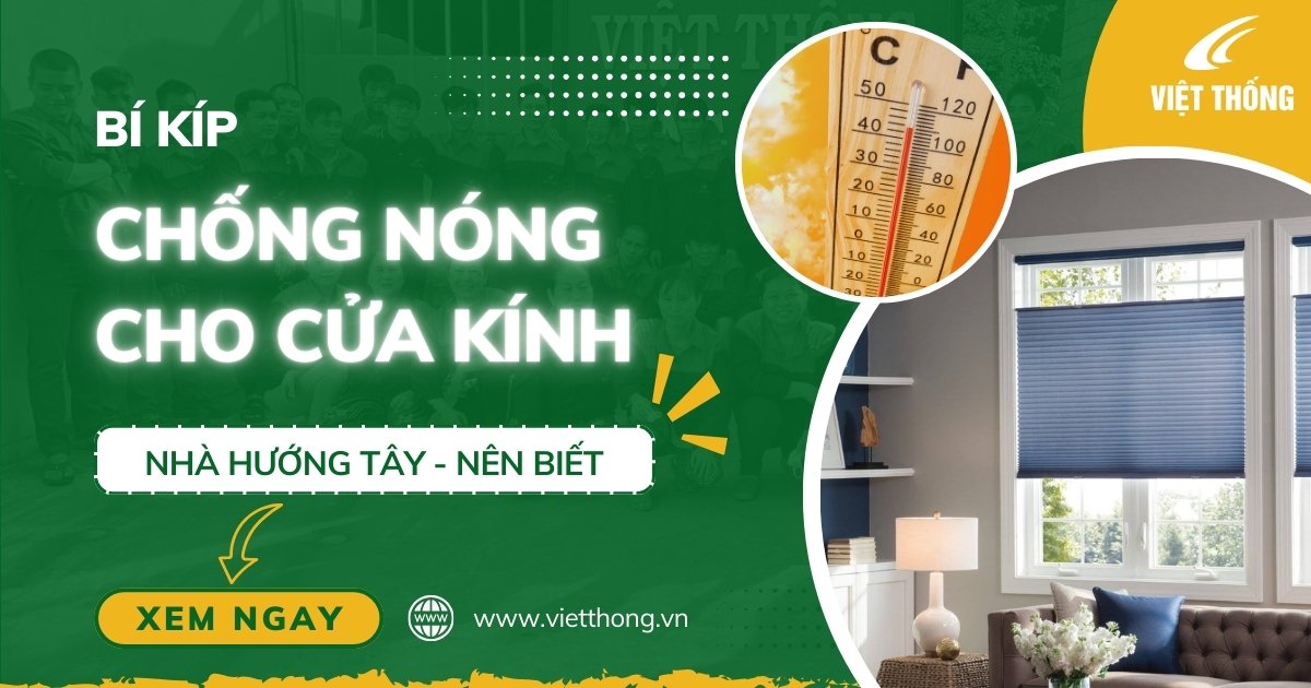 Bí kíp chống nắng cho nhà hướng tây